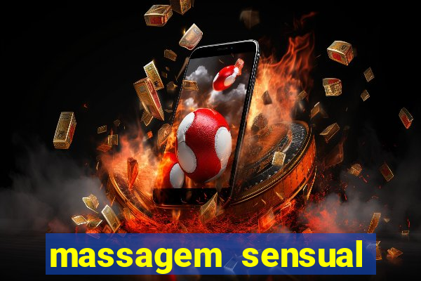 massagem sensual novo hamburgo